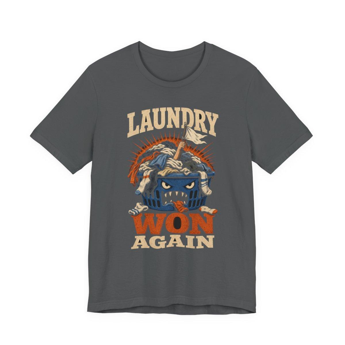 Asphalt Laundry Won Again T-shirt mockup