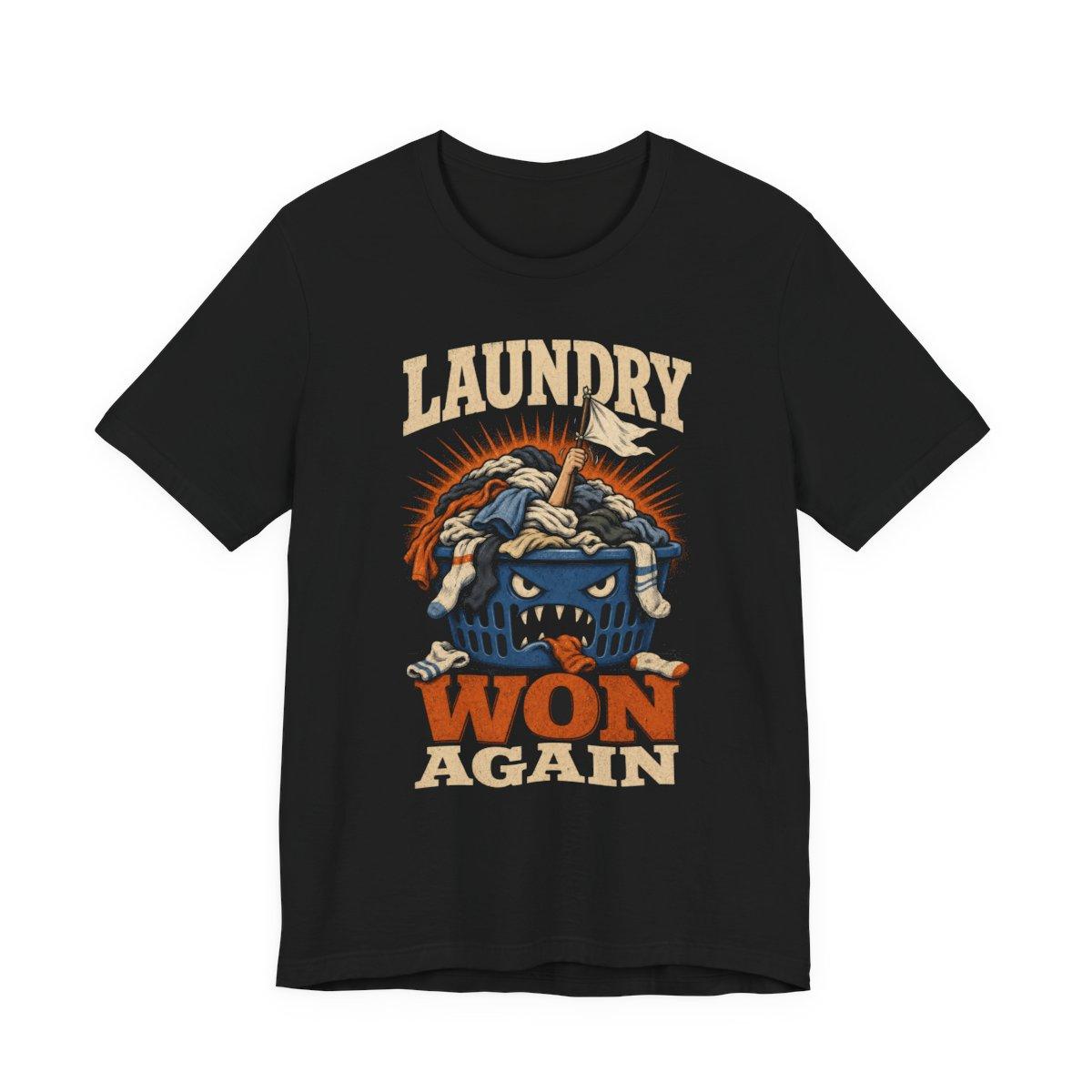 Black Laundry Won Again T-shirt mockup